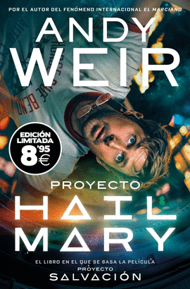 PROYECTO HAIL MARY (EDICI�N LIMITADA � BLACK FRIDAY) (EDICI�N PEL�CULA)