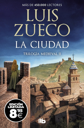 LA CIUDAD (EDICI�N LIMITADA � BLACK FRIDAY) (TRILOG�A MEDIEVAL 2)