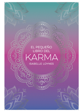 EL PEQUE�O LIBRO DEL KARMA