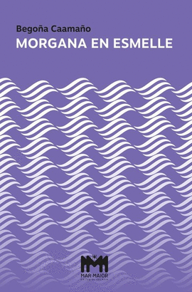 MORGANA EN ESMELLE