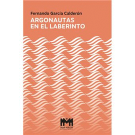 ARGONAUTAS EN EL LABERINTO (PREMIO DE NOVELA CAMINO DE SANTIAGO 2025)