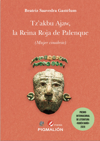 TZ�KBU AJAW, LA REINA ROJA DE PALENQUE