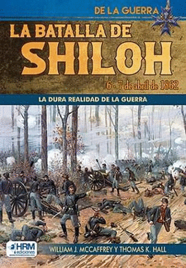 LA BATALLA DE SHILOH