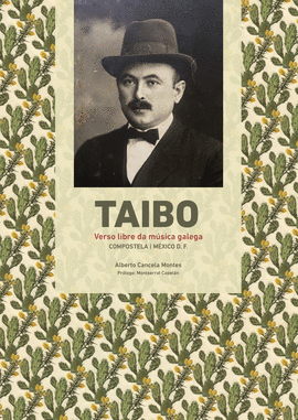 TAIBO. VERSO LIBRE DA MSICA GALEGA