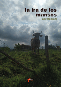 LA IRA DE LOS MANSOS