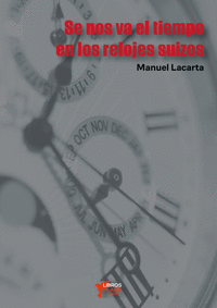 SE NOS VA EL TIEMPO EN LOS RELOJES UIZOS