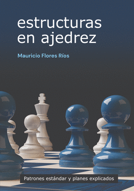 ESTRUCTURAS EN AJEDREZ