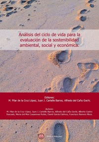 ANALISIS DEL CICLO DE VIDA PARA LA EVALUACION DE LA SOSTENIBILIDA