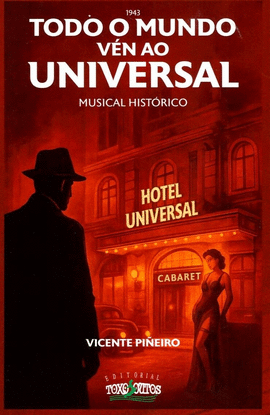 1943. TODO O MUNDO V�N AO UNIVERSAL