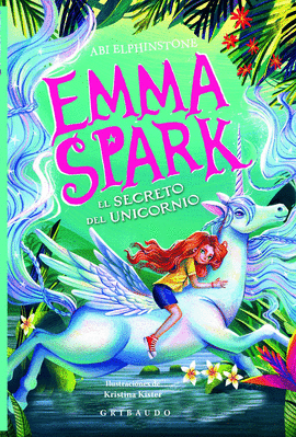 EMMA SPARK 3, EL SECRETO DEL UNICORNIO