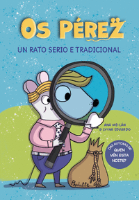 OS PEREZ UN RATO SERIO E TRADICIONAL