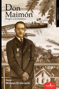 DON MAIMON:ELOGIO A LA FRONTERA