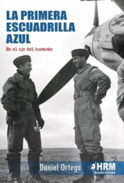 PRIMERA ESCUADRILLA AZUL