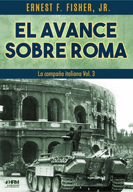 AVANCE SOBRE ROMA. CAMPA�A ITALIANA VOL3