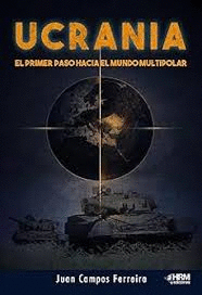 UCRANIA. PRIMER PASO HACIA MUNDO MULTIPOLAR