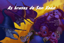 AS BRUXAS DO SAN XO�N