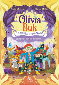 OLIVIA BUK 1 LA MALDICI�N DE LOS UNICORNIOS