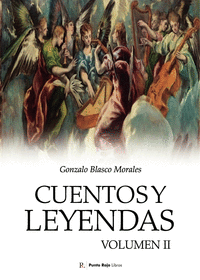 CUENTOS Y LEYENDAS. VOLUMEN II
