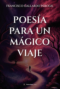 POESA PARA UN MGICO VIAJE