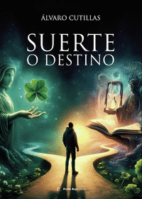 SUERTE O DESTINO